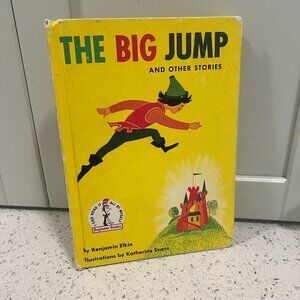 Vintage SUESS Beginner Reader THE BIG JUMP By Benjamin Elkin